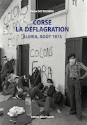 Corse, la déflagration